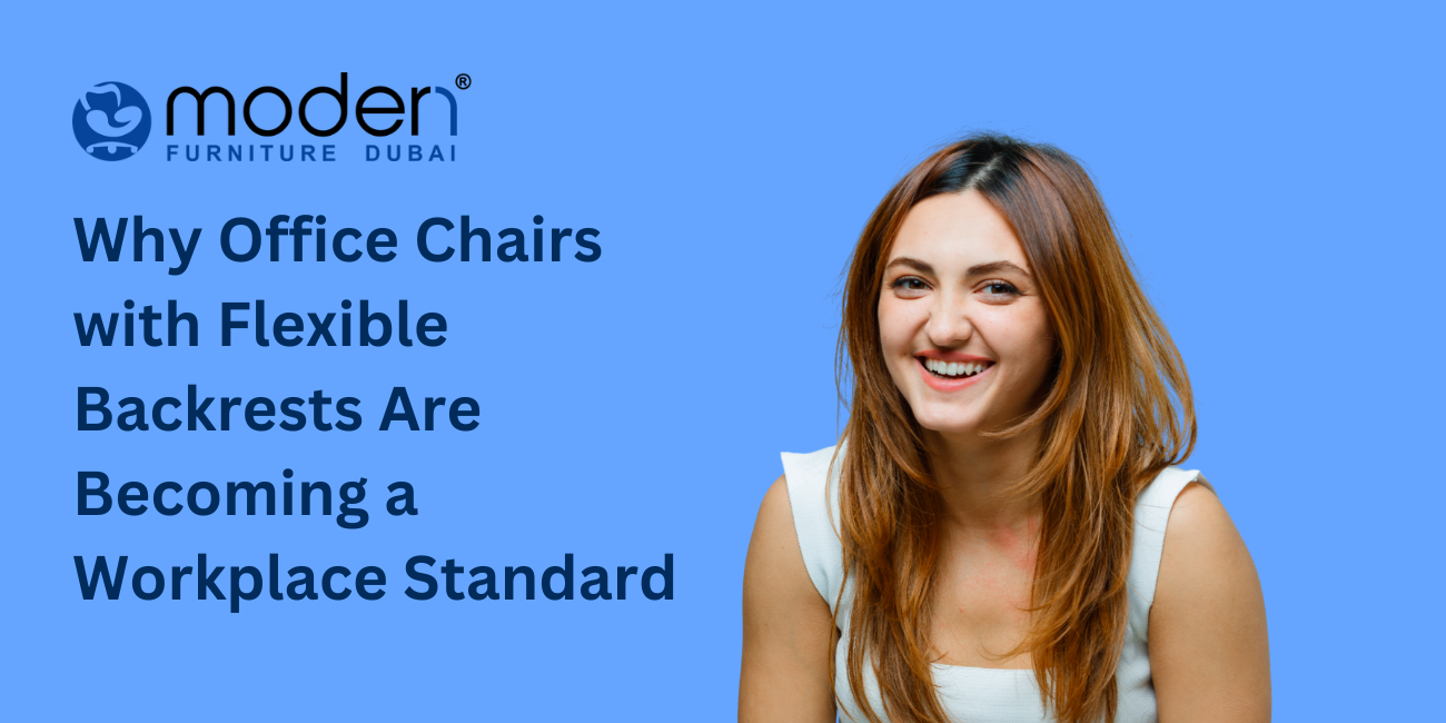 Why Office Chairs with Flexible Backrests Are Becoming a Workplace Standard