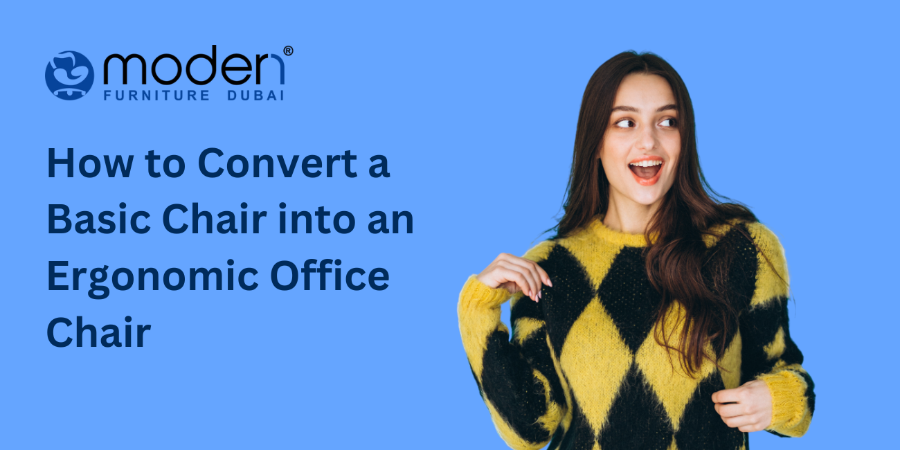 How to Convert a Basic Chair into an Ergonomic Office Chair