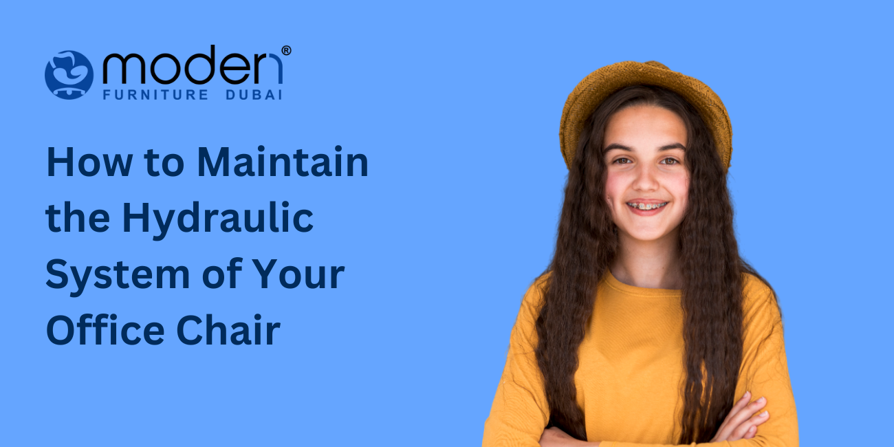 How to Maintain the Hydraulic System of Your Office Chair