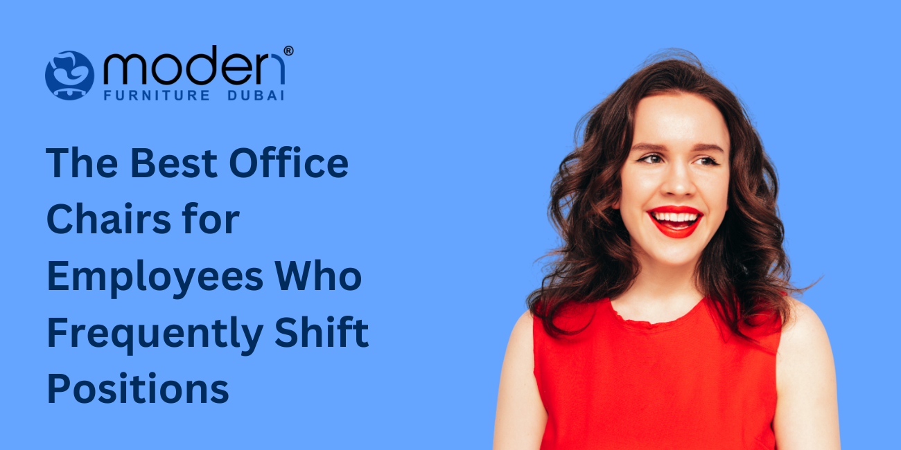 The Best Office Chairs for Employees Who Frequently Shift Positions