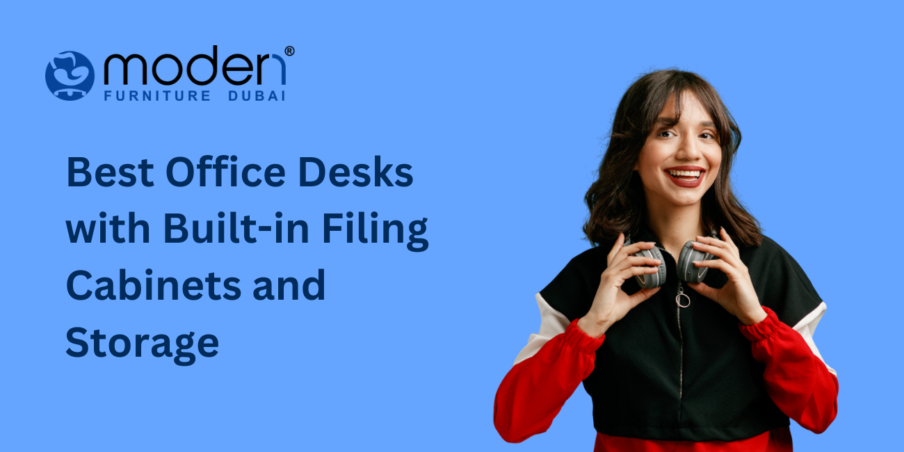 Best Office Desks with Built-in Filing Cabinets and Storage