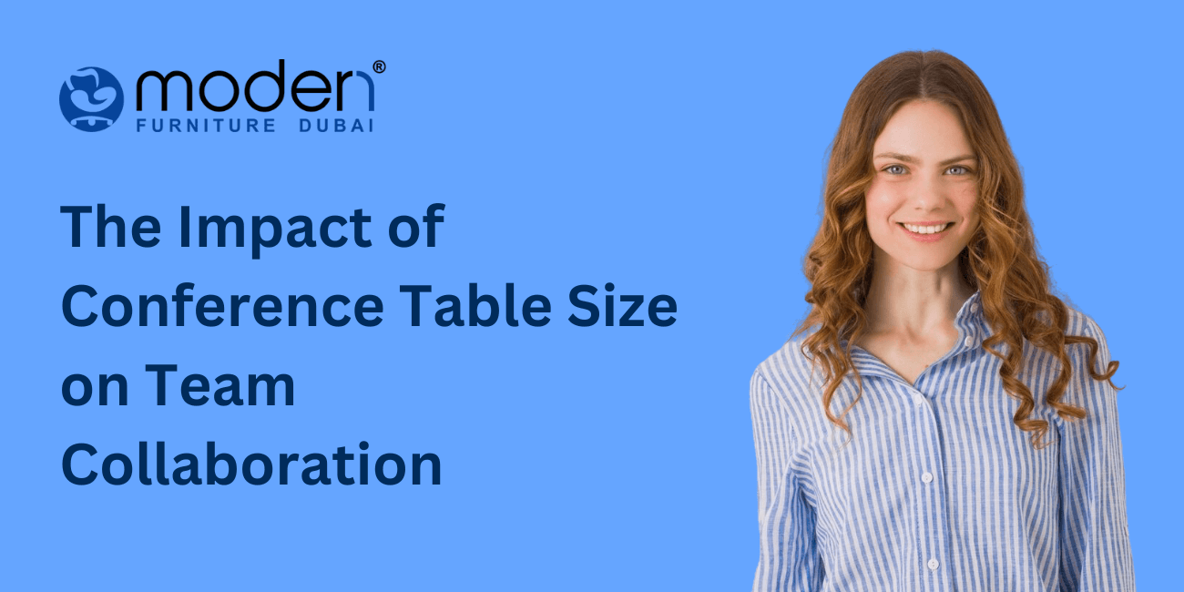 The Impact of Conference Table Size on Team Collaboration
