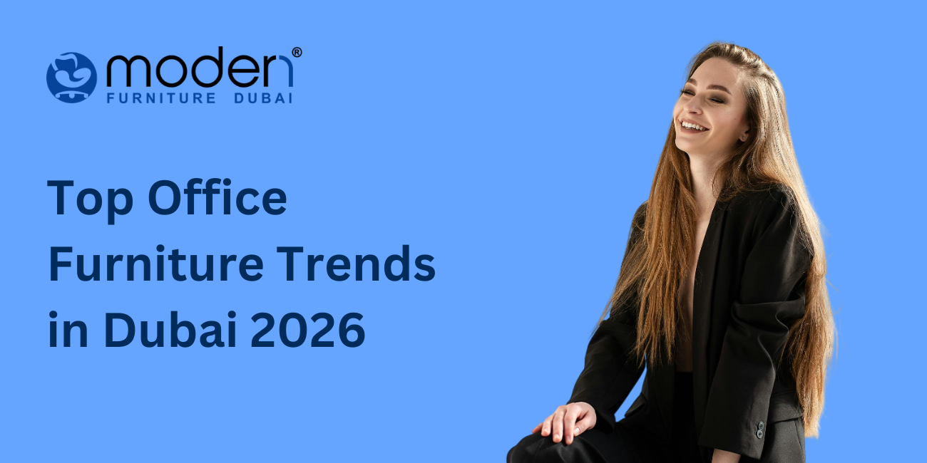 Top Office Furniture Trends in Dubai 2026
