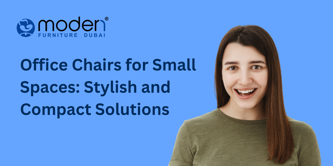 Office Chairs for Small Spaces: Stylish and Compact Solutions