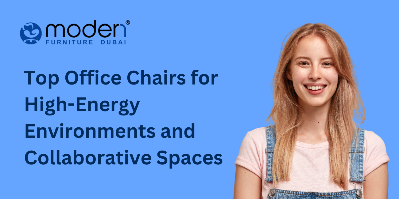 Top Office Chairs for High-Energy Environments and Collaborative Spaces