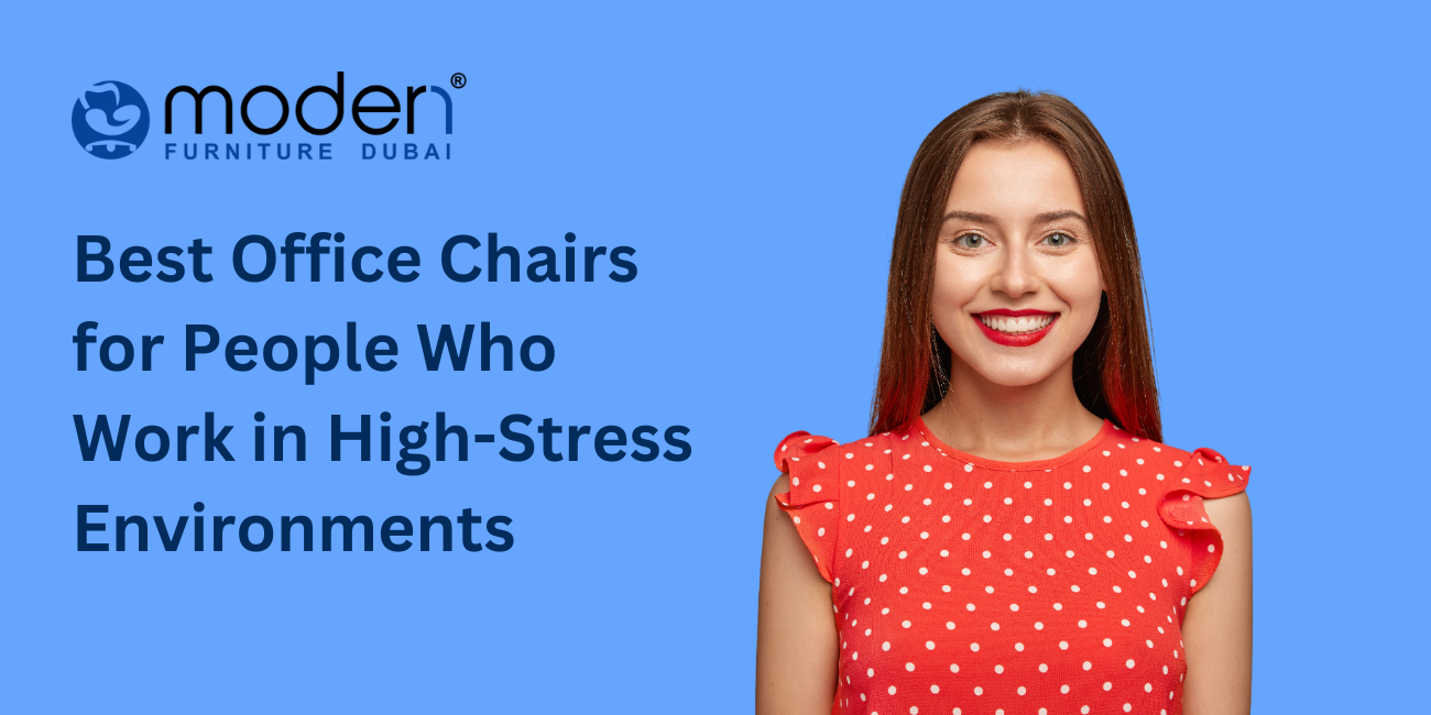Best Office Chairs for People Who Work in High-Stress Environments