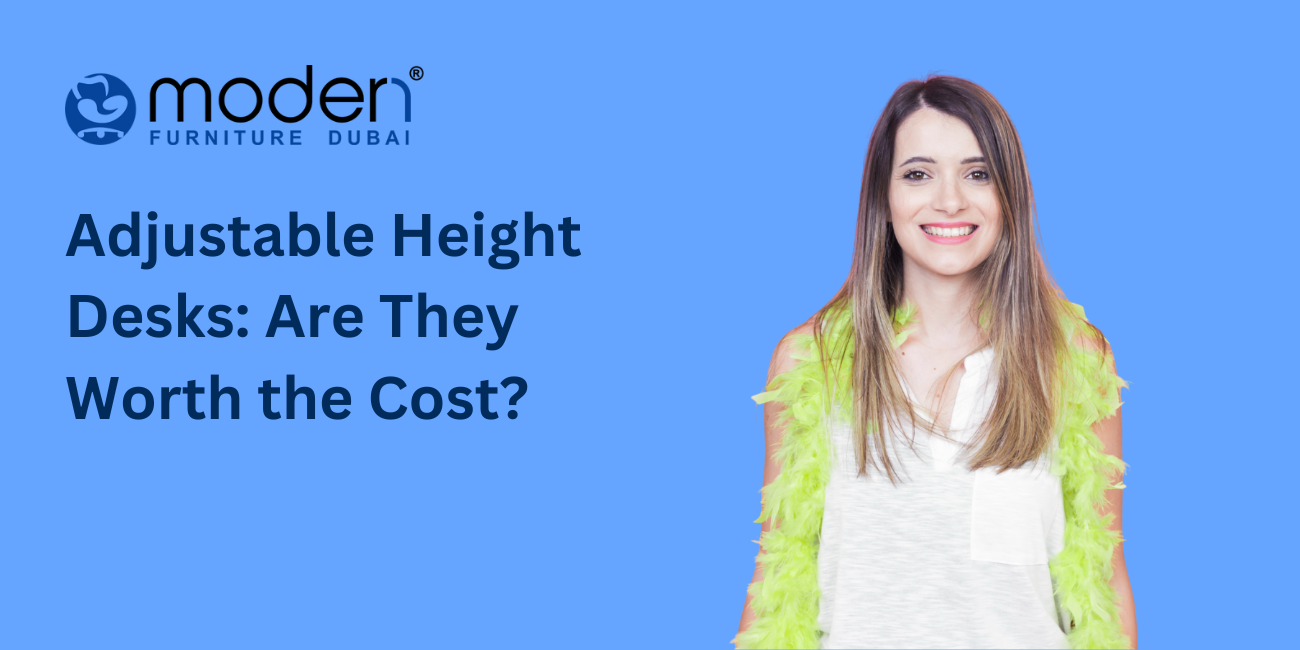 Adjustable Height Desks: Are They Worth the Cost?