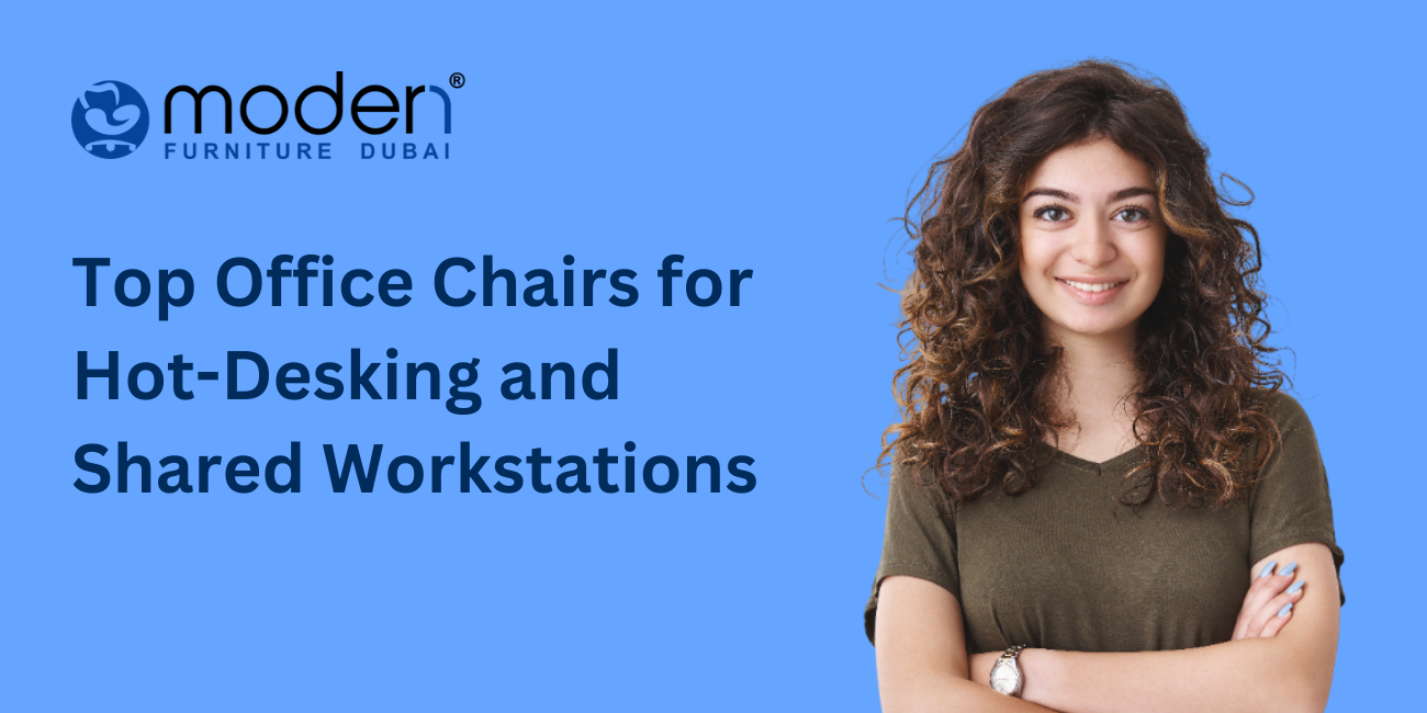 Top Office Chairs for Hot-Desking and Shared Workstations